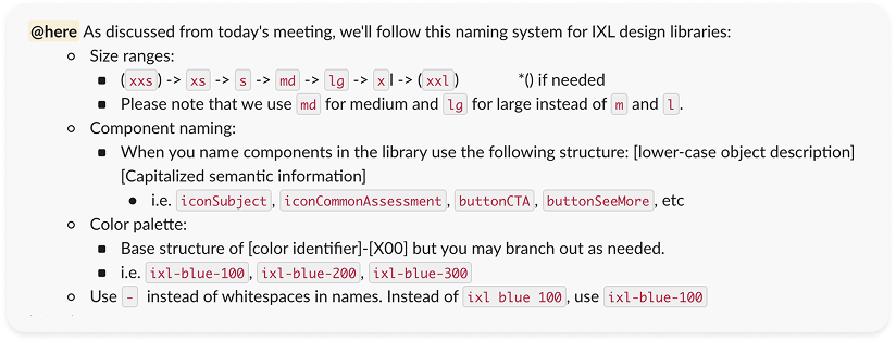 The shared naming system for sizes, components, and color palette across IXL design libraries